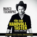 Tschirpke - Für eine handvoll Tasten